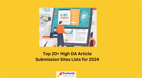 120+ High DA Article Submission Sites Lists for 2024 .